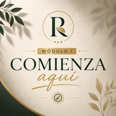 Módulo 1 — Comienza aquí